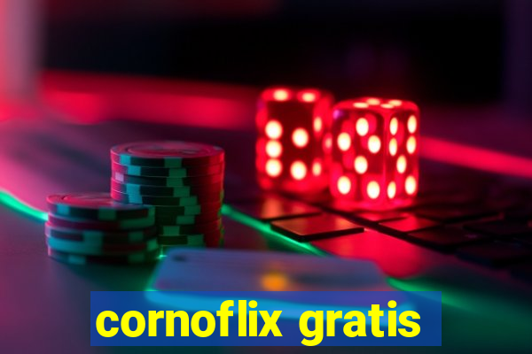 cornoflix gratis